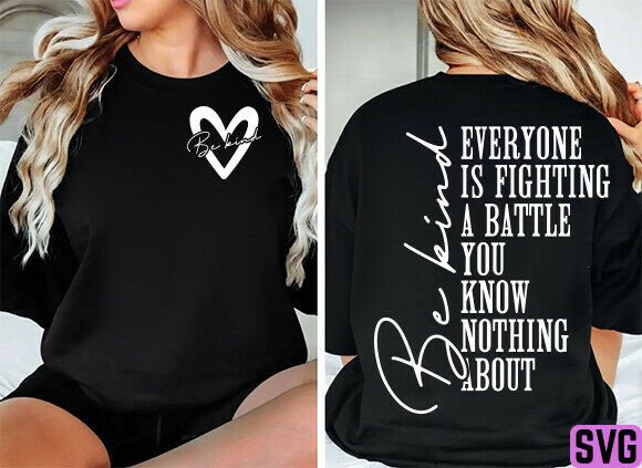 Be Kind & You Matter SVG Graphics for T-Shirt Designs