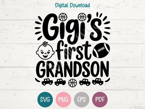 Gigi’s First Grandson SVG Graphics for T-Shirt Designs