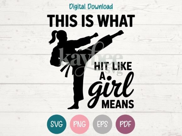 Hit Like a Girl Taekwondo Graphics for T-Shirt Designs