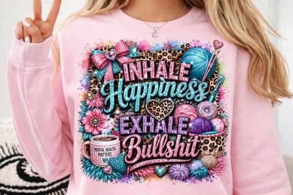 Mental Health Bling Inhale PNG Graphics for T-Shirt Designs