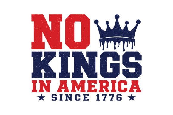 No Kings in America SVG: Graphics for T-Shirt Designs