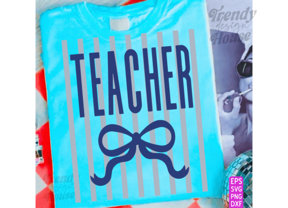 Preppy Striped Coquette Teacher SVG: Graphics & T-Shirt