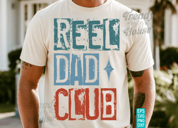 REEL COOL DAD Father’s Day PNG, Dad PNG: T-Shirt Graphics