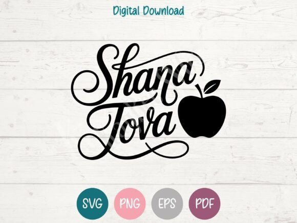 Shana Tova SVG PNG EPS: Graphics for T-Shirt Designs