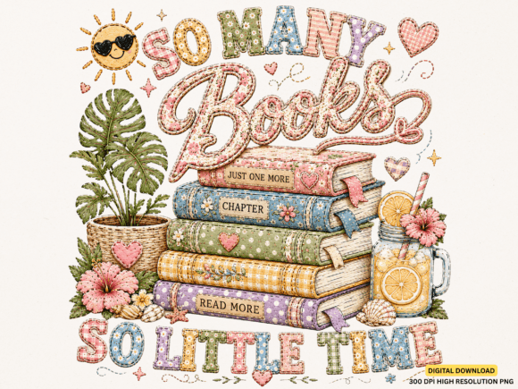 So Many Books So Little Time PNG: A Stitch-Ready Review